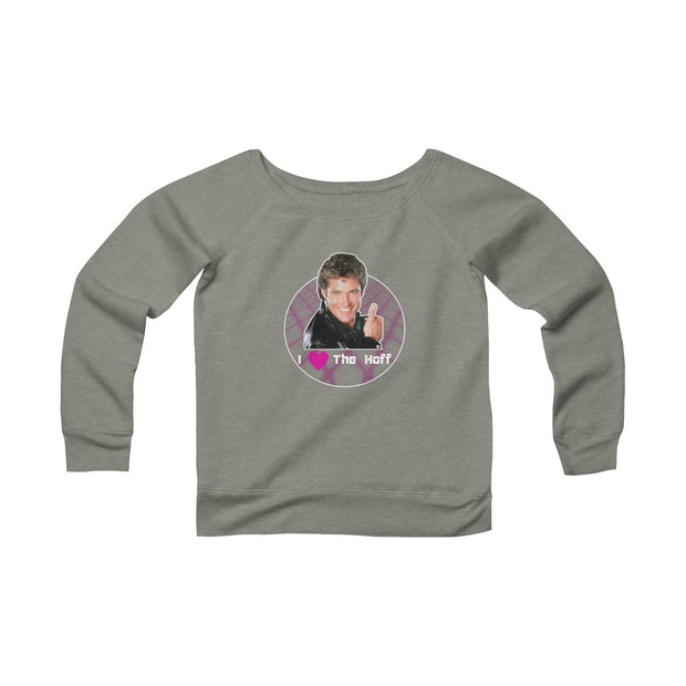 "I Heart The Hoff" Wide Neck Sweatshirt