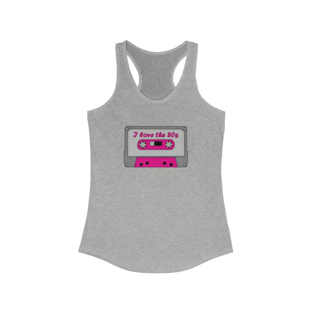 "I Love the 80's" Racerback Tank