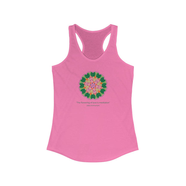 "The flowering of love is meditation" White Racerback Tank Top