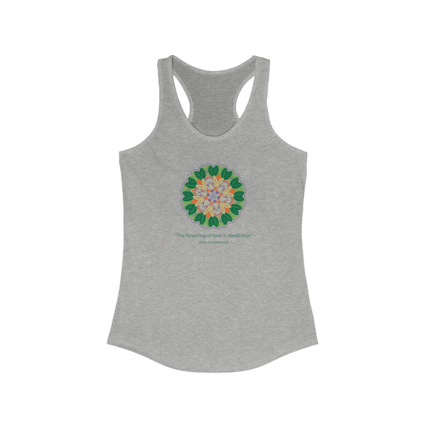 "The flowering of love is meditation" White Racerback Tank Top
