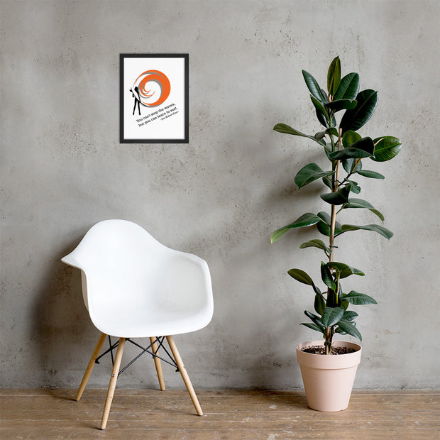 You Can Learn to Surf Framed Poster
